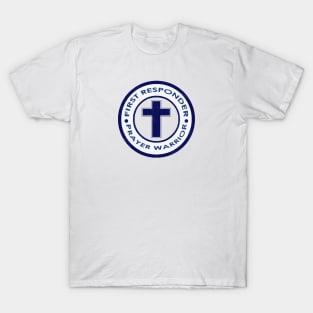 First Responder - Prayer Warrior T-Shirt